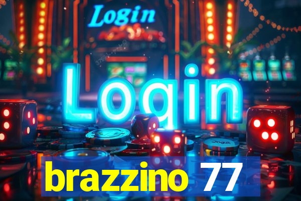 brazzino 77